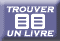 Trouver un livre rare, ancien, moderne, illustr...